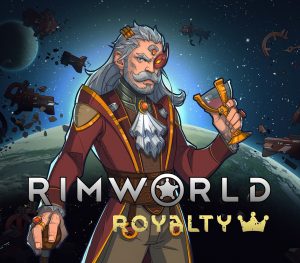 RimWorld - Royalty DLC