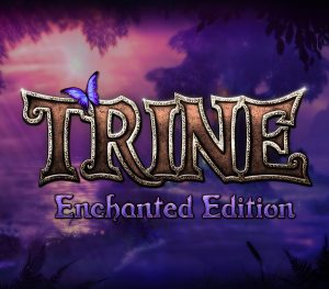 Trine Enchanted Edition